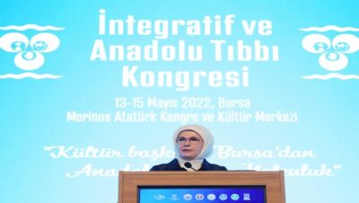 Emine Erdoğan, “İntegratif ve Anadolu Tıbbı Kongresi”ne katıldı